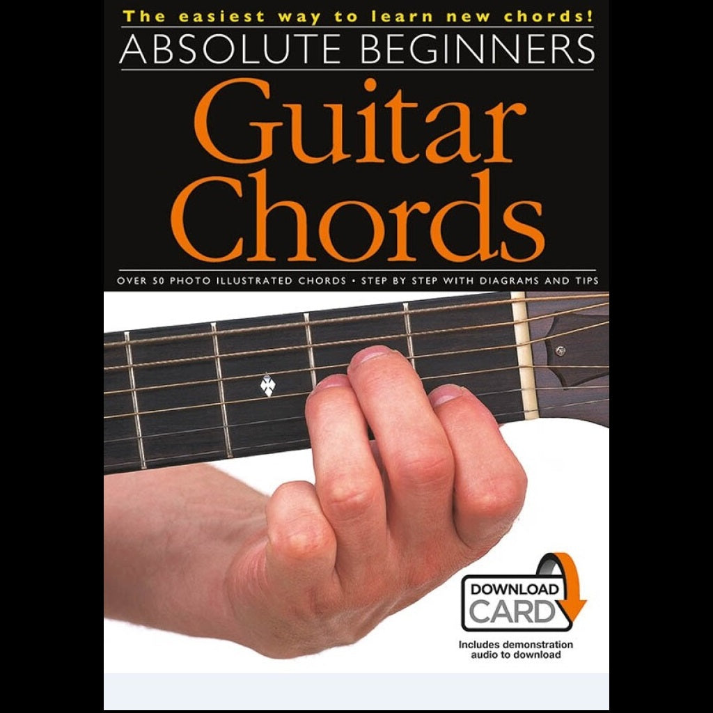 Absolute Beginners Guitar Chords - Guitar Reference Books available at Foulds Guitars Derby