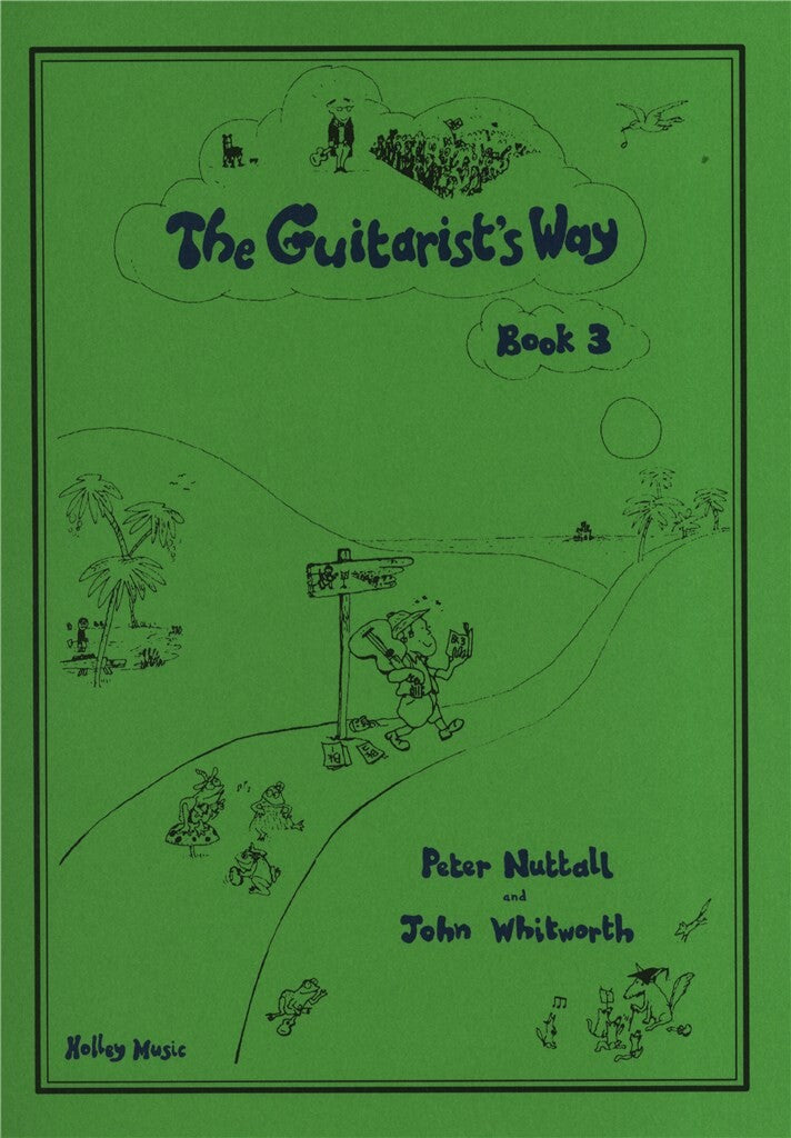 Guitarists Way Book 3 - Guitar Tutor Books available at Foulds Guitars Derby