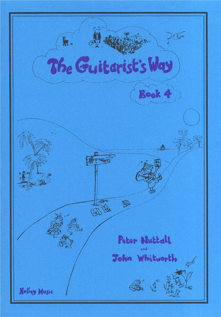 Guitarists Way Book 4 - Guitar Tutor Books available at Foulds Guitars Derby