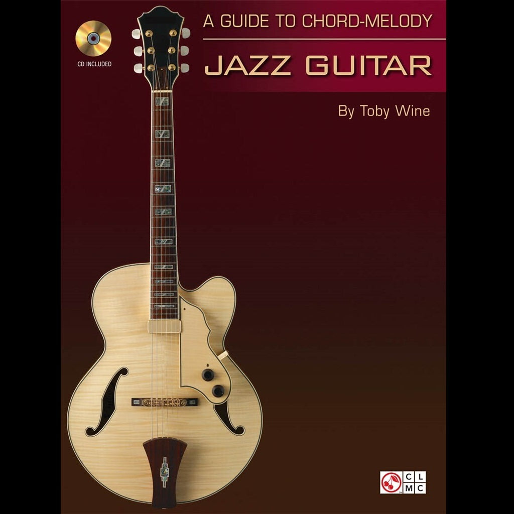 A Guide to Chord-Melody Jazz Guitar - Guitar Tutor Books available at Foulds Guitars Derby