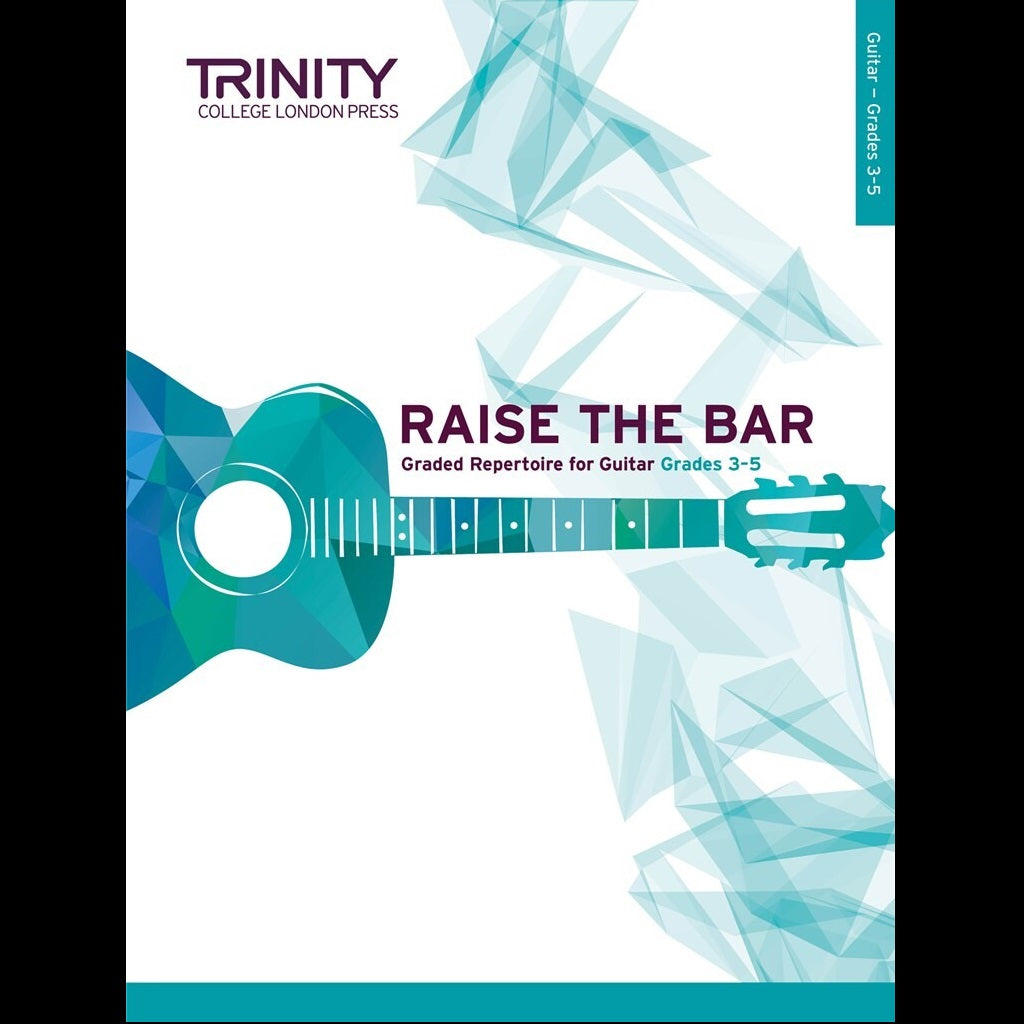 Raise The Bar Guitar 3-5 - Guitar Exam Books available at Foulds Guitars Derby