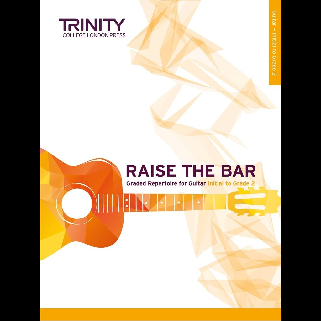 Raise The Bar Guitar Init- gr2 - Guitar Exam Books available at Foulds Guitars Derby