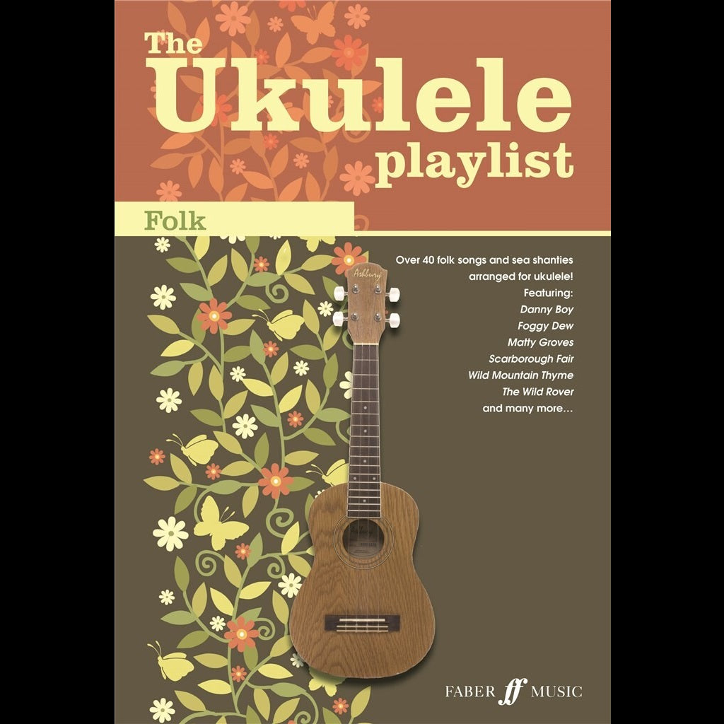 Ukulele Playlist Folk - Ukulele Song Books available at Foulds Guitars Derby