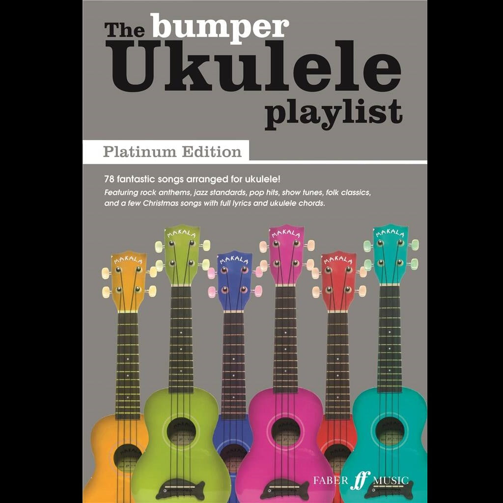 The Bumper Ukulele Playlist: Platinum Edition - Ukulele Song Books available at Foulds Guitars Derby