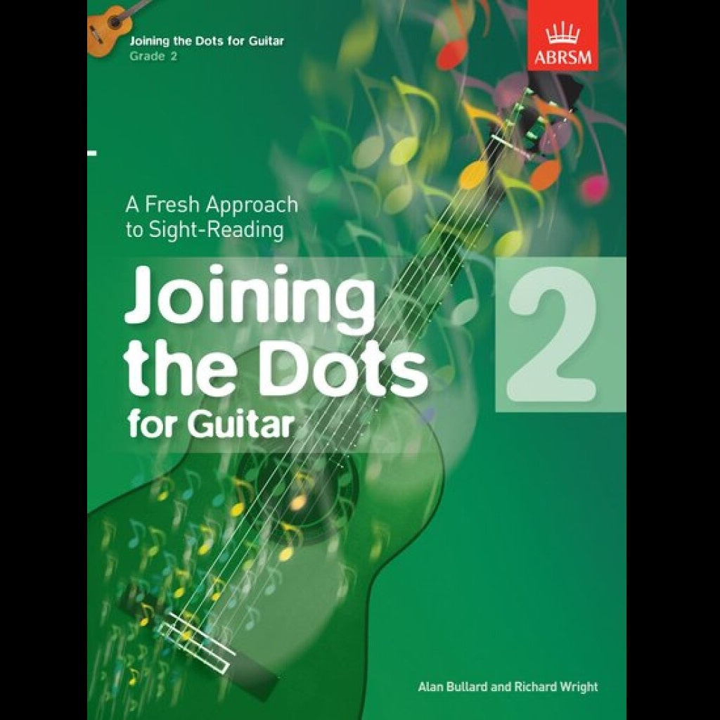 Joining the Dots Guitar Book 2 - Guitar Tutor Books available at Foulds Guitars Derby