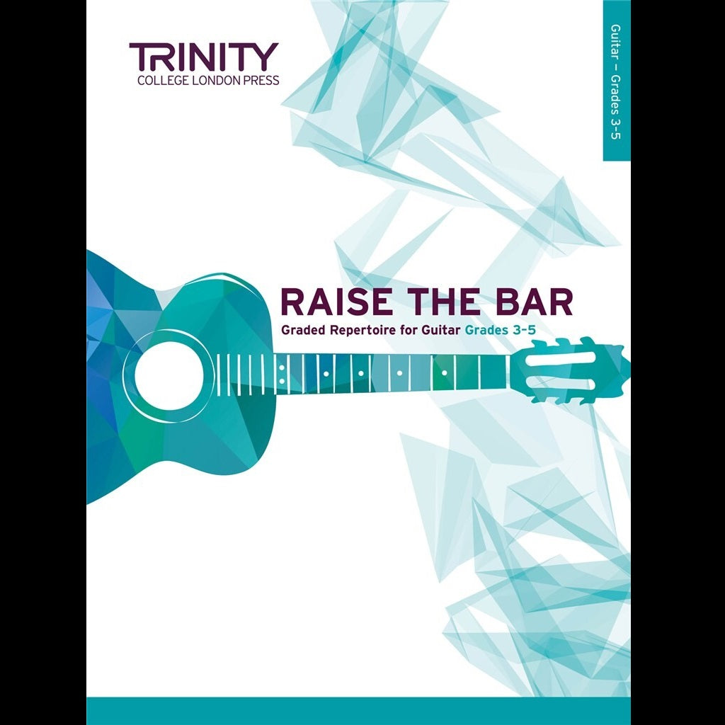 TCL Raise The Bar Guitar Grades 3-5 - Guitar Exam Books available at Foulds Guitars Derby