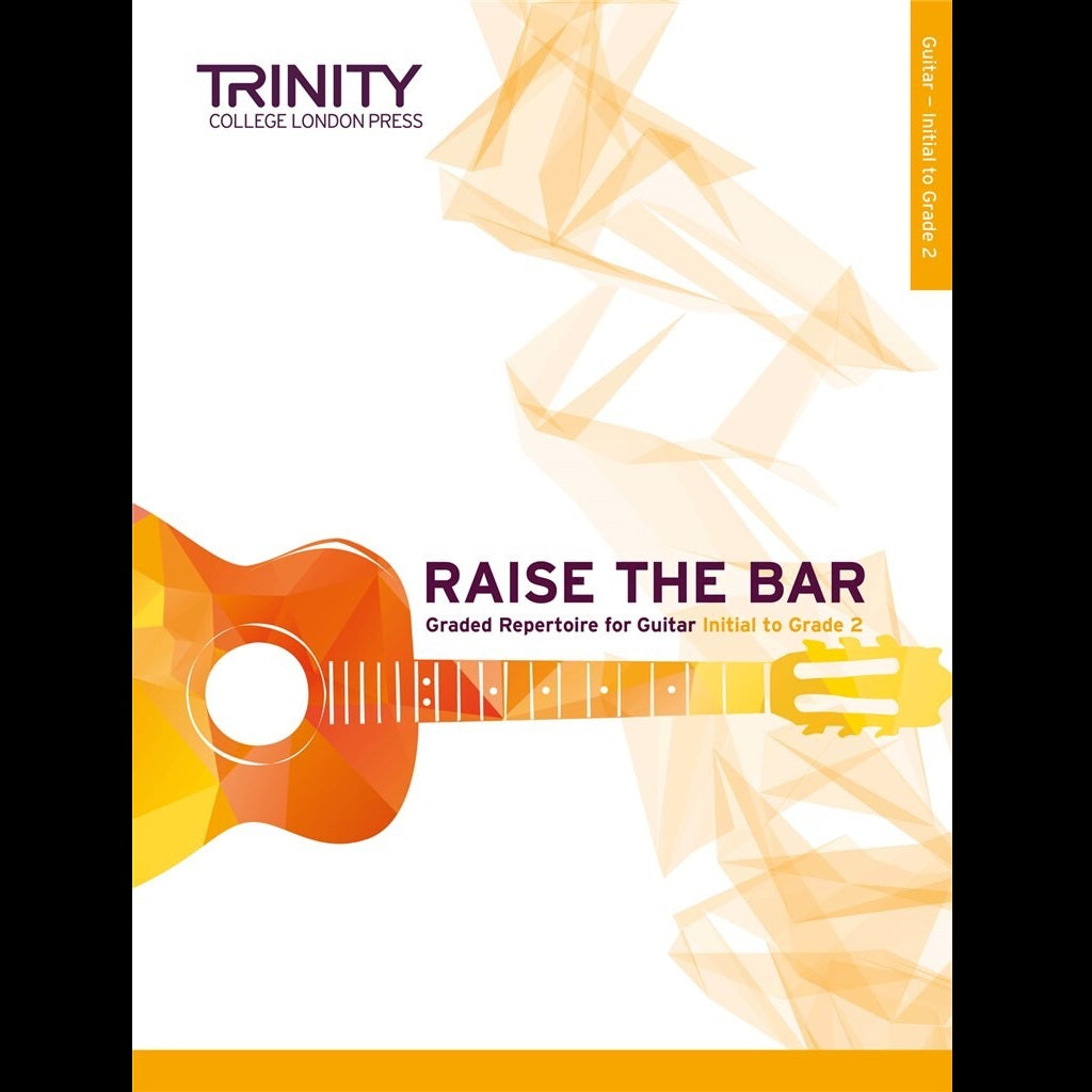 Raise The Bar Guitar Init- gr2 - Guitar Exam Books available at Foulds Guitars Derby