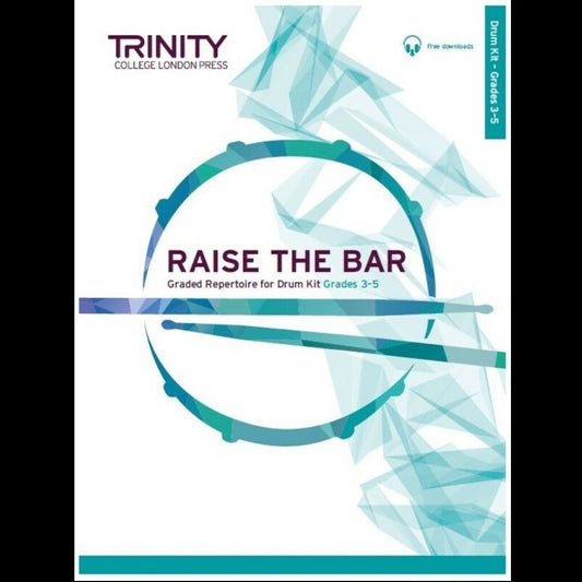 Raise The Bar Drum Kit Grades 3-5